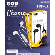 OUD OD HF 1111 Prince Champ Earphone 9mm